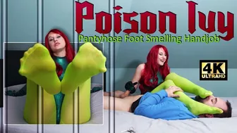 Poison Ivy Pantyhose Foot Smelling Handjob 4K