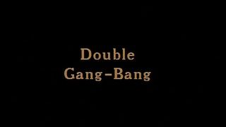 Double Gang-Bang (1995)